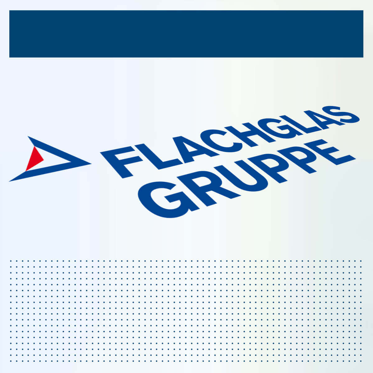 B2B KOMMUNIKATION für die Flachglas Gruppe von ppm visuals & Internet